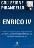 Enrico IV di Luigi Pirandello edito da Montecovello