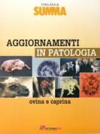 Aggiornamenti in patologia ovina e caprina edito da Le Point Veterinaire Italie