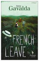 French leave di Anna Gavalda edito da Europa Editions