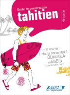 Le tahitien de poche di Louise Peltzer, Vahi Sylvia Tuheiava-Richaud edito da Assimil Italia