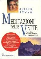 Meditazioni delle vette di Julius Evola edito da Edizioni Mediterranee