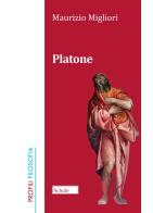 Platone. Nuova ediz. di Maurizio Migliori edito da Scholé