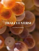 Tralci e versi edito da Rubbettino
