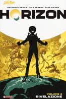 Horizon vol.3 di Brandon Thomas, Juan Gedeon edito da SaldaPress