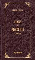 Storia di Pozzuoli e contorni (rist. anast. Napoli, 1826) di Lorenzo Palatino edito da Firenzelibri