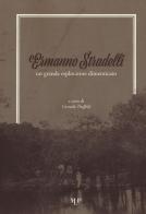 Ermanno Stradelli: un grande esploratore dimenticato edito da Monte Università Parma