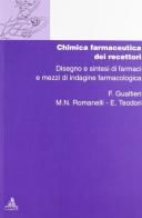 Chimica dei recettori vol.3 di F. Gualtieri, M. N. Romanelli, E. Teodori edito da CLUEB