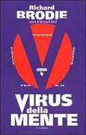 Virus della mente di Richard Brodie edito da Ecomind