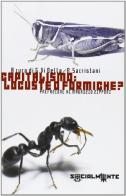 Capitalismo: locuste o formiche? edito da Editrice Socialmente