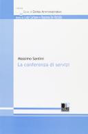 La conferenza dei servizi di Massimo Santini edito da Dike Giuridica Editrice