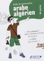 L' arabe algérien de poche di Daniel Krasa, Michel Quitout edito da Assimil Italia