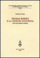 Thomas Burnet e la censura pontificia di Gustavo Costa edito da Olschki