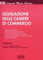 Legislazione delle camere di commercio edito da Edizioni Giuridiche Simone