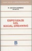 Esperienze nel Social dreaming di Gordon W. Lawrence edito da Borla