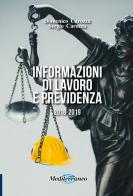 Informazioni di lavoro e previdenza di Domenico Carozza, Sergio Carozza edito da Mediterraneo Editrice