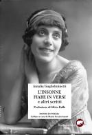 L' insonne fiabe in versi e altri scritti di Amalia Guglielminetti edito da Bertoni