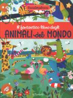 Il fantastico libro degli animali del mondo. GiocaCercaTrova edito da Doremì Junior