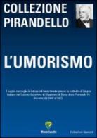 L' umorismo di Luigi Pirandello edito da Montecovello
