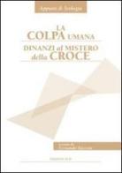 La colpa umana dinanzi al mistero della croce edito da OCD