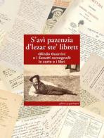 S'avì pazenzia d'lezar ste' librett. Olindo Guerrini e i sonetti romagnoli: le carte e i libri edito da La Mandragora Editrice