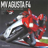 Mv Agusta F4. The most beautiful bike in the world. Ediz. illustrata di Otto Grizzi edito da Nada