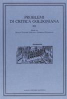 Problemi di critica goldoniana vol.12 edito da Longo Angelo
