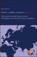 Risorse, conflitti, continenti e nazioni. Dalla rivoluzione industriale alle guerre irachene, dal Risorgimento alla conferma della Costituzione repubblicana di Fabio Bertini edito da Firenze University Press