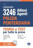 Concorso 3246 allievi agenti polizia penitenziaria. Teoria e test per tutte le prove. Con tutor digitale edito da Maggioli Editore