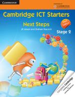 Cambridge ICT starters: next steps. Stage 2. Per la Scuola elementare di Jill Jesson, Graham Peacock edito da Cambridge University Press