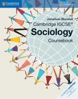 Cambridge IGCSE® sociology. Coursebook. Per le Scuole superiori edito da Cambridge