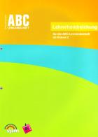 ABC lernlandschaft 2+. Lehrerhandreichung. Per la Scuola elementare di Erika Birkmann edito da Verlag für Deutsch