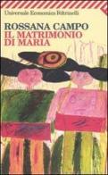 Il matrimonio di Maria di Rossana Campo edito da Feltrinelli