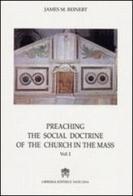 Preaching the social doctrine of the Church in the Mass vol.3 di James M. Reinert edito da Libreria Editrice Vaticana