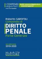 Compendio di diritto penale. Parte generale di Roberto Garofoli edito da Neldiritto Editore