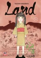 Land vol.1 di Kazumi Yamashita edito da Dynit Manga