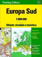 Europa sud. Atlante stradale e turistico 1:800.000 edito da Touring