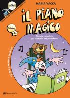 Il piano magico. Con CD-ROM vol.1 di Maria Vacca edito da Volontè & Co