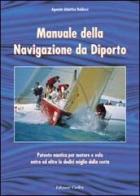 Manuale della navigazione da diporto edito da CieRre