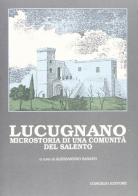 Lucugnano. Microstoria di una comunità del Salento edito da Congedo