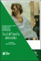 Studi di filosofia aristotelica di Mariangela Corrales Cordon, Annabella D'Atri, Roberto Grasso edito da Pellegrini