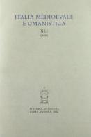 Italia medioevale e umanistica vol.41 edito da Antenore