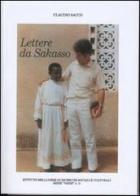 Lettere da Sakasso. Cronaca di una missione di Claudio Sacco edito da Ist. Bellunese Ricerche Soc.