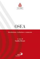 Osea. Introduzione, traduzione e commento edito da San Paolo Edizioni