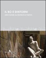 Il Bo e dintorni edito da Padova University Press