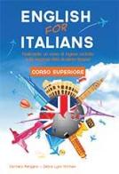 DVD English for Italians. Corso Superiore di Carmelo Mangano, Debra Lynn Hillman edito da Debra Hillman