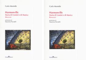 Harmonville. Storia di uomini e di musica di Carlo Mormile edito da Guida