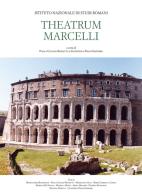 Theatrum Marcelli edito da Ist. Nazionale di Studi Romani