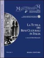 La tutela dei beni culturali in Italia edito da Massa