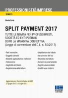 Split payment 2017 di Nicola Forte edito da Maggioli Editore