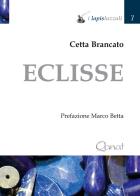 Eclisse di Cetta Brancato edito da Qanat
